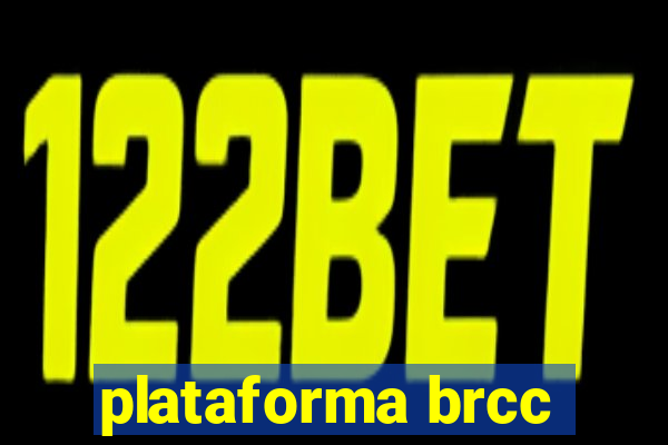 plataforma brcc